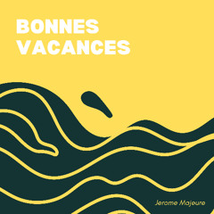 Bonnes Vacances