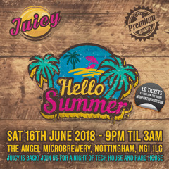 Jimmy Gooders B2B Ryan Walker @ JUICY "HELLO SUMMER" (16-06-18)