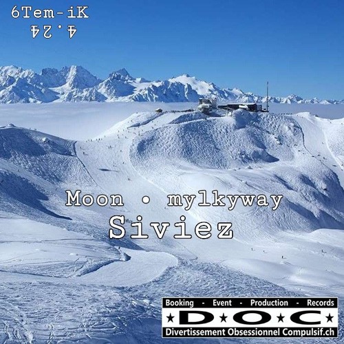 for D.O.C. at Siviez / Mountains*Snow*Sun*Fun