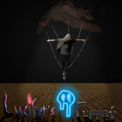 Without You (From the Lucifer’s Puppet Quarantine “Album”)
