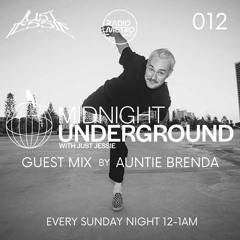 Midnight Underground 012: AUNTIE BRENDA - 105.7 Radio Metro