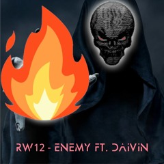 RW12 - Enemy Ft. Daivin (Frenchcore)