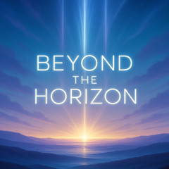 Beyond the Horizon