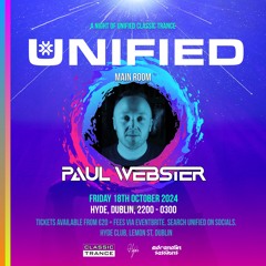 Paul Webster Live @ Unified - Hyde Dublin