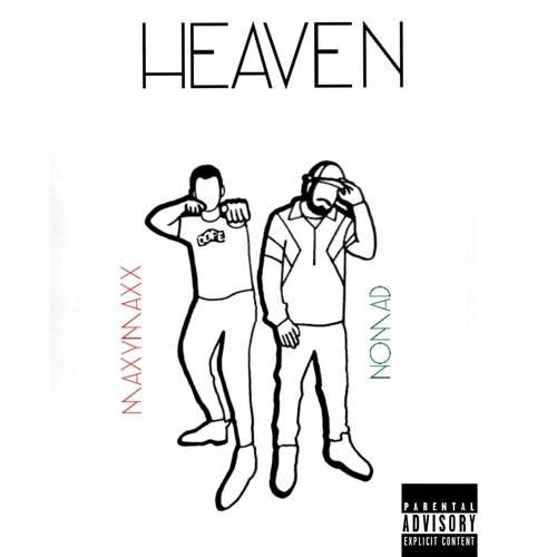 Heaven (feat. MaxyMaxx)