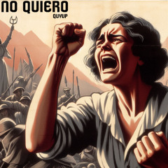 No Quiero