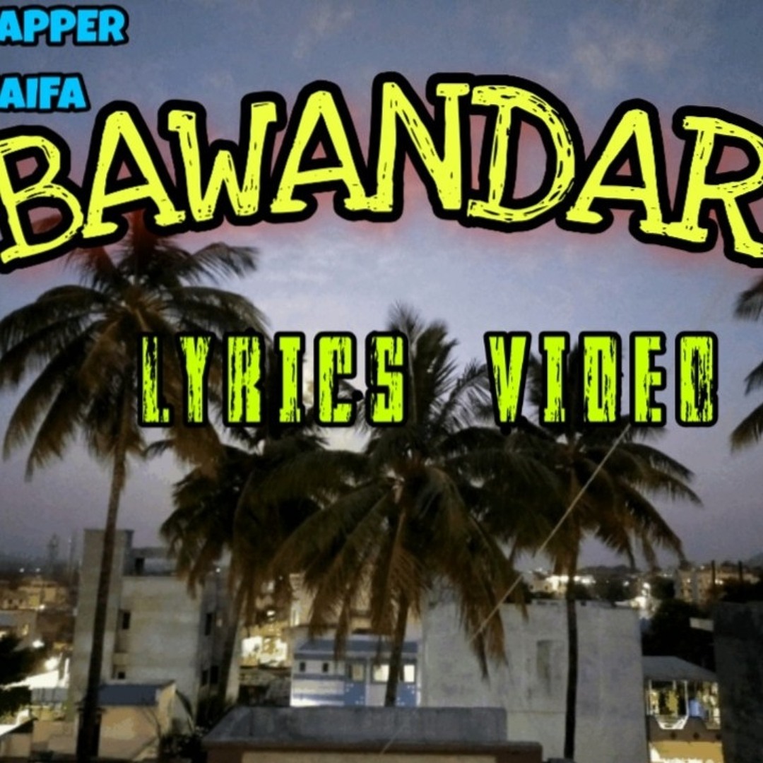Stream BAWANDAR BY HK/RAPPER HUZAIFA by HK/RAPPER HUZAIFA | Listen ...