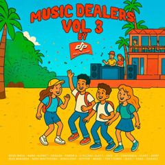 MUSIC DEALERS VOL.3 BACK TO THE SCHOOL BY. ALEX DP