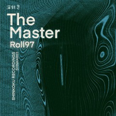 Roll97 - The Master [SHNKK-RT-003] FREE DOWNLOAD