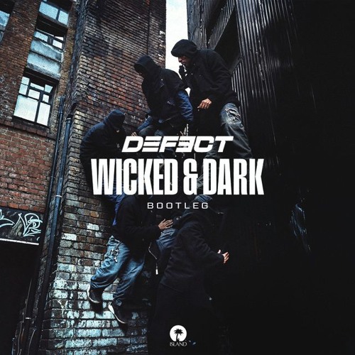 BOU - WICKED & DARK (DEFECT BOOTLEG)