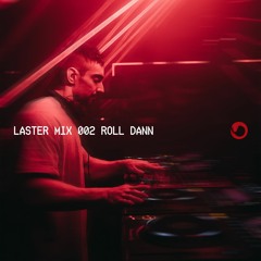 LASTER MIX #002 ·  ROLL DANN ·  20 YEARS OF MENTAL DISORDER