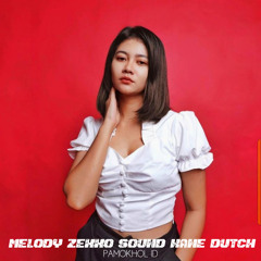 Melody Zexxo Sound Kane Dutch (feat. ALDO KAMS)