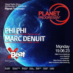 Marc Denuit // Planet Progressiv' June 2023 On Xbeat Radio Station