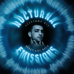 Nocturnal Sessions 012: Bobby Got Back