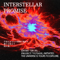 INTERSTELLAR PROMISE