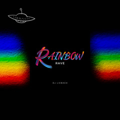 Rainbow RAVE-2024-04-19 up to bpm134.