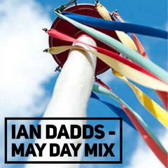 May Day mix