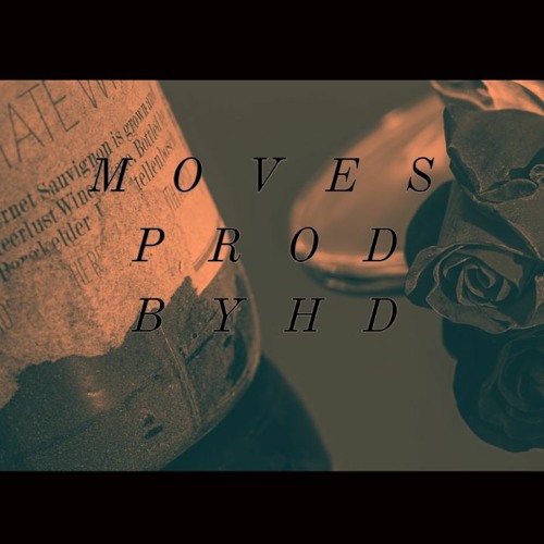 Moves (Prod By HD)