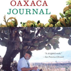 [Download] EPUB 📙 Oaxaca Journal by  Oliver Sacks [EPUB KINDLE PDF EBOOK]