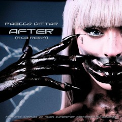 Pabllo Vittar - After (RCB Remix) [Noitada]