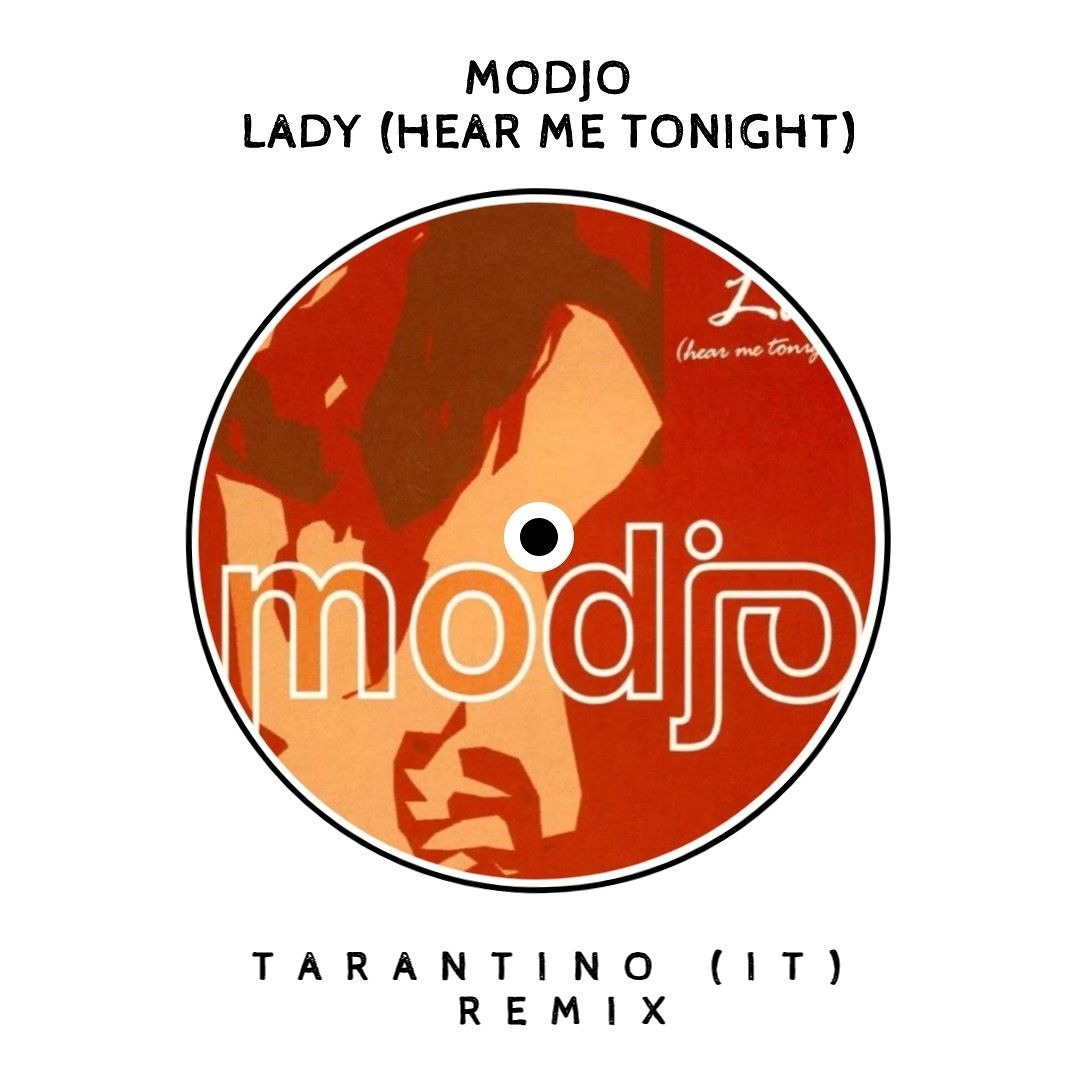 Listen to Modjo - Lady [TARANTINO (IT) Tech-House Remix] (Filtered