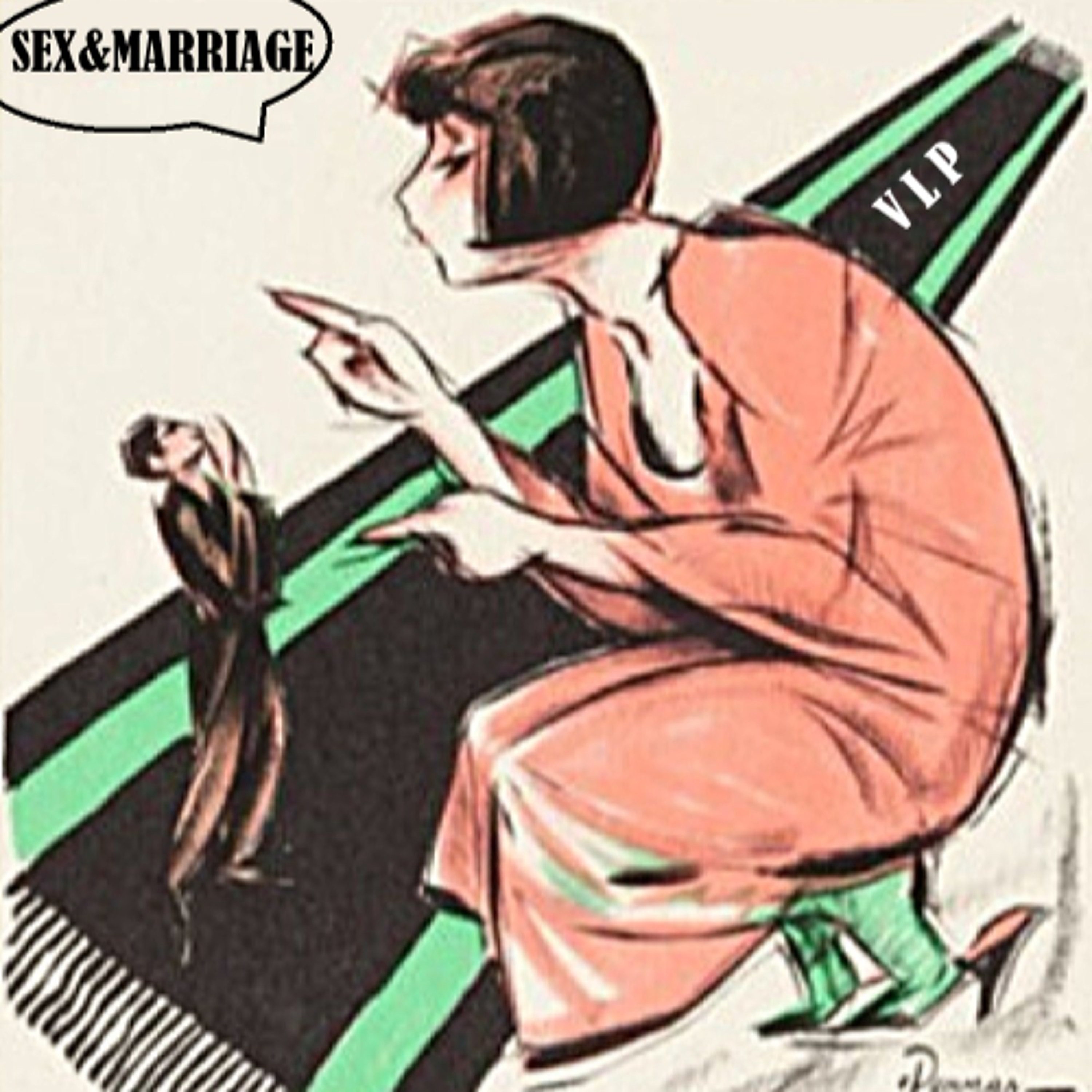 Sex&Marriage: How to Save your Marriage (Pt.2) episode artwork