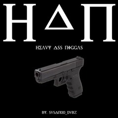 SUSANOO - H.A.N (Heavy Ass Niggas) [EXCLUSIVE]