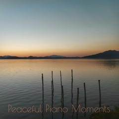 Peaceful Piano Moments