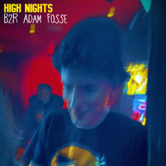 HIGH NIGHTS