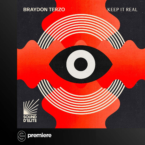 Premiere: Braydon Terzo - Keep It Real - Sound D'Elite