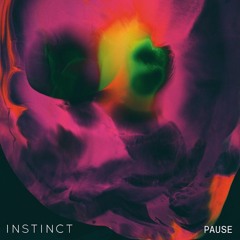 INSTINCT - Pause LP