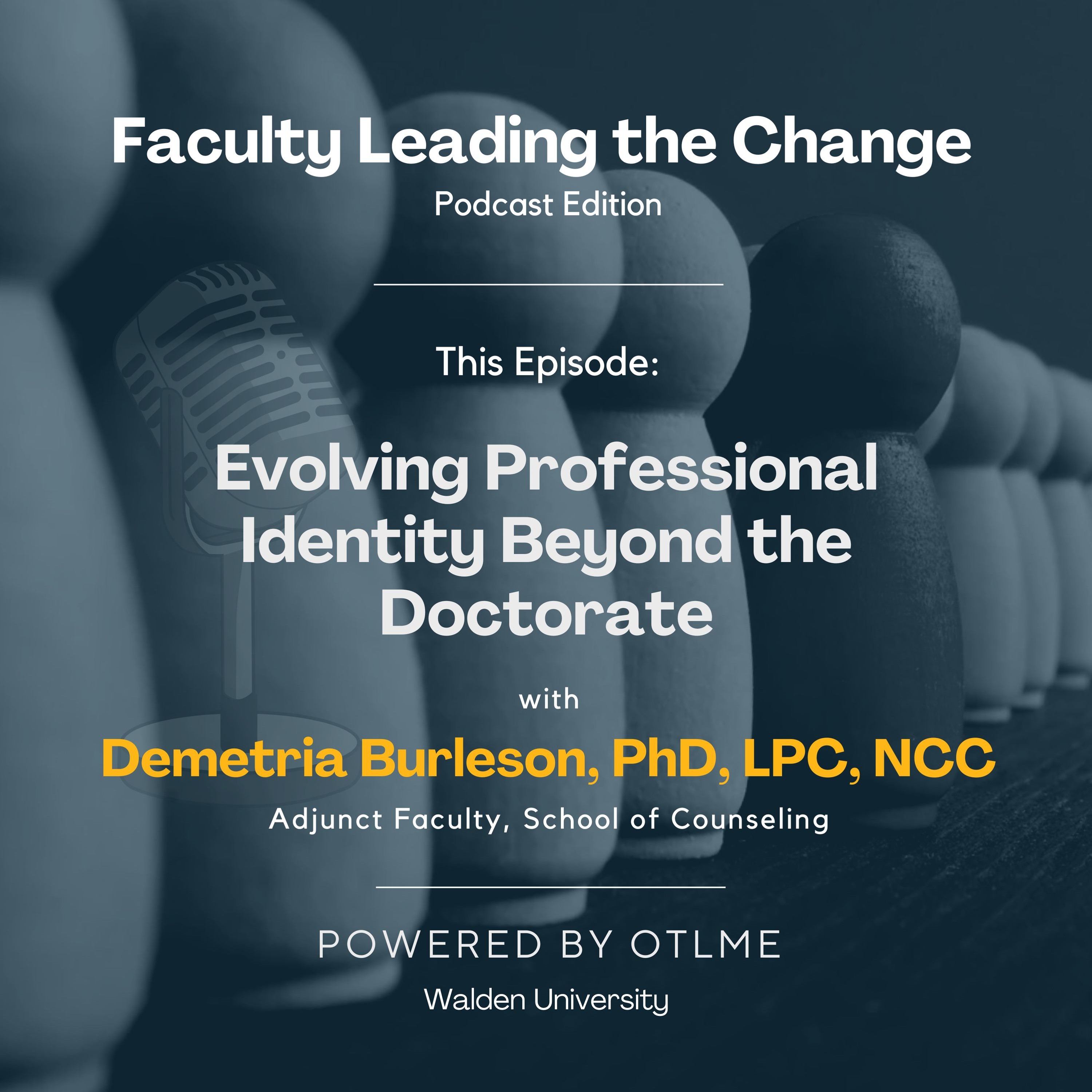 Winter 2026 | Evolving Professional Identity Beyond the Doctorate episode artwork