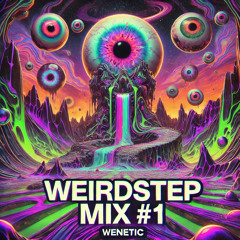 Weirdstep Mixes