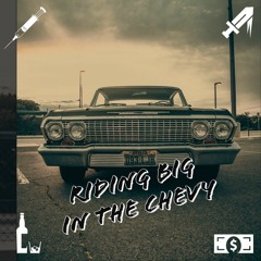 Riding Big In My Chevy C-mo ft. King Dred (prod)Lil Twitch