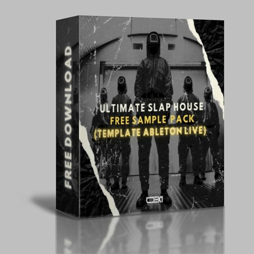 CDEX1 Ultimate Slap House Sample Pack (Template Ableton Live) - (FREE DOWNLOAD)