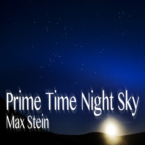 Prime Time Night Sky