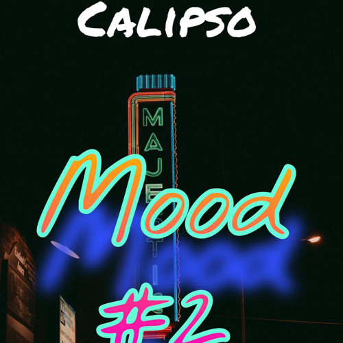 CALIPSO - MOOD#2 (mixed by JKR)