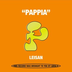 PREMIERE! Leisan - Pappia [ABRA X]