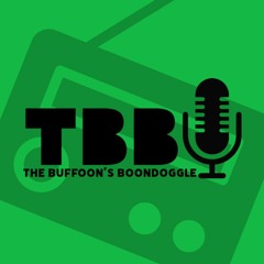 The Buffoon's Boondoggle - "My 3 Songs": 10/17/22