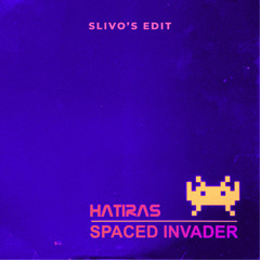 Slivo - Space Invader (Edit)