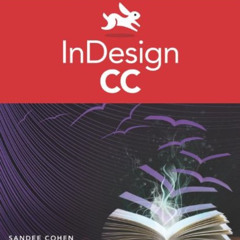 Access EBOOK 💙 InDesign CC: For Windows and MacIntosh (Visual Quickstart Guides) by