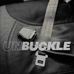 Episode 27: Unbuckle