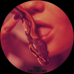 Toski - No Fucking Way