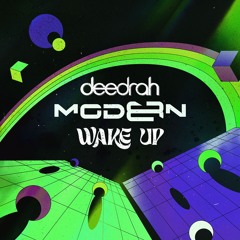 MODERN8 & Deedrah - Wake Up