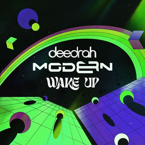 MODERN8 & Deedrah - Wake Up