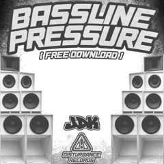 JDK - BASSLINE PRESSURE [FREE DOWNLOAD]