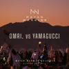 Omri. vs Yamagucci - Mayan Warrior - Burning Man 2024 DJ mix artwork - Electronic music tracklist cover image