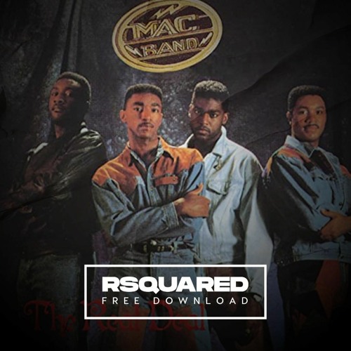 FREE DOWNLOAD : Mac Band - Roses Are Red (RSquared Edit)