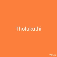 Tholokuthi