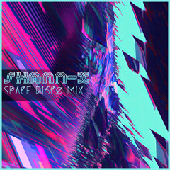 Shann-X -  SP4CE DI5CO MIX